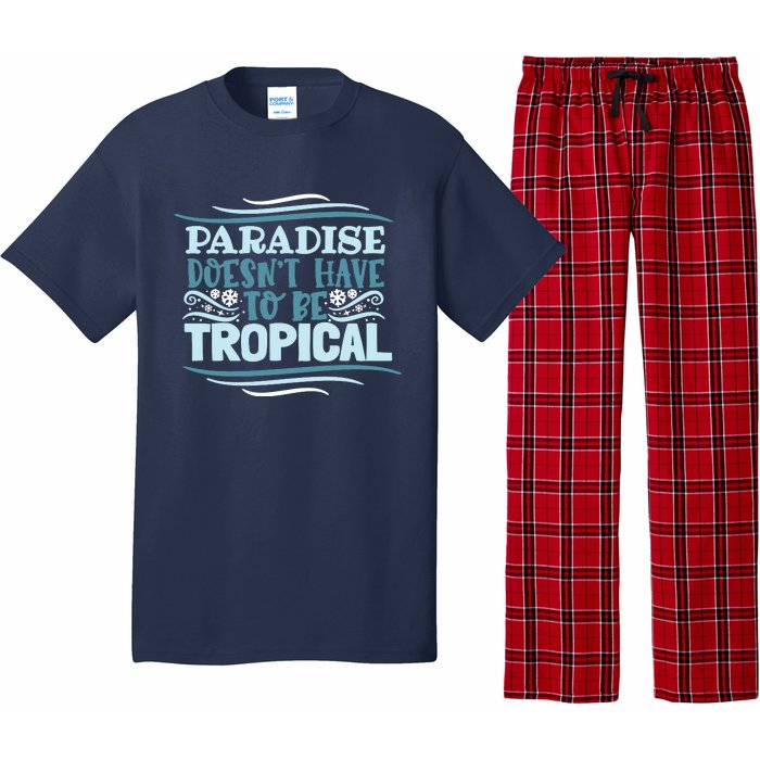 Paradise DoesnT Pajama Set