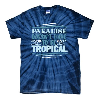 Paradise DoesnT Tie-Dye T-Shirt