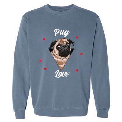 Pug Dog Pet Holder Dog Love Pug Love Garment-Dyed Sweatshirt