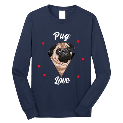 Pug Dog Pet Holder Dog Love Pug Love Long Sleeve Shirt