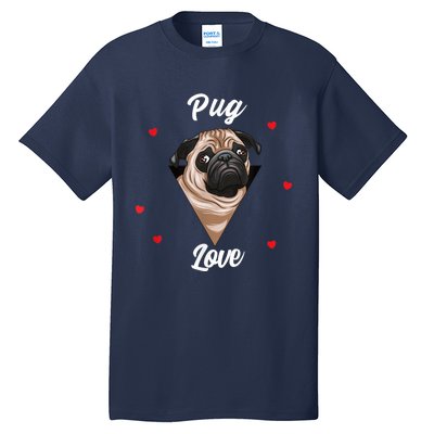 Pug Dog Pet Holder Dog Love Pug Love Tall T-Shirt