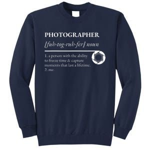 Photographer Definition Tall Sweatshirt