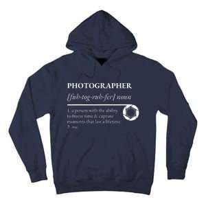 Photographer Definition Tall Hoodie