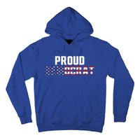 Proud Democrat Political Democratic Liberal American Flag Gift Hoodie