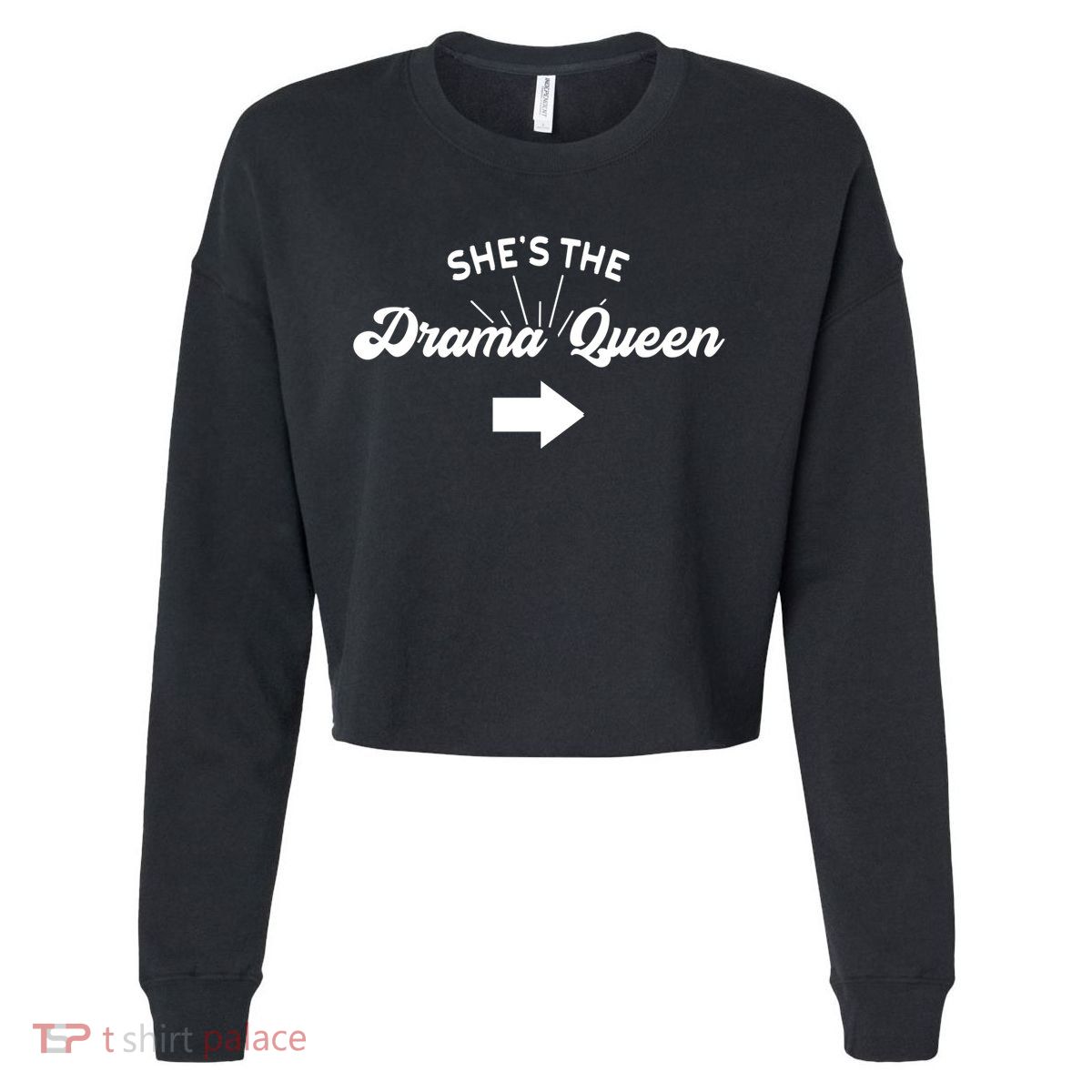 Princess Drama Queen Matching Sister Bff Mom Best Friend Gift Cropped Pullover Crew