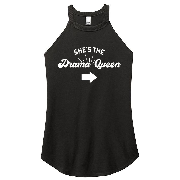 Princess Drama Queen Matching Sister Bff Mom Best Friend Gift Women's Perfect Tri Rocker Tank