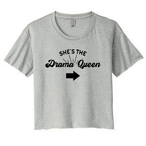 Princess Drama Queen Matching Sister Bff Mom Best Friend Gift Women's Crop Top Tee