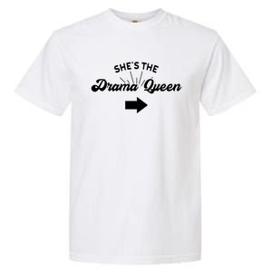 Princess Drama Queen Matching Sister Bff Mom Best Friend Gift Garment-Dyed Heavyweight T-Shirt