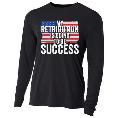 President Debate Quote My Retribution Is Going To Be Success Cooling Performance Long Sleeve Crew