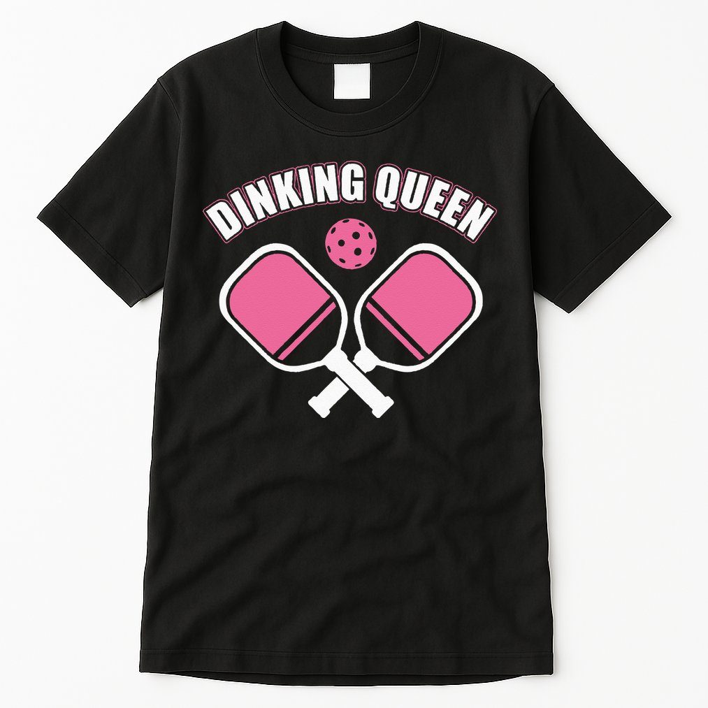 PicklebalI Dinking Queen Wo Pickleball Player Tall T-Shirt