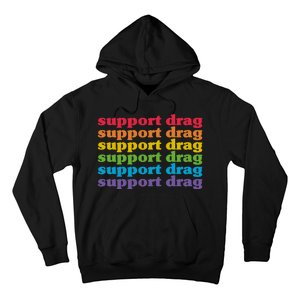 Pro Drag Queen Top LGBTQ Rights Support Drag Is Not A Crime Hoodie