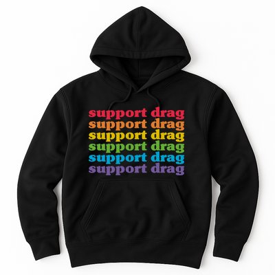 Pro Drag Queen Top LGBTQ Rights Support Drag Is Not A Crime Hoodie