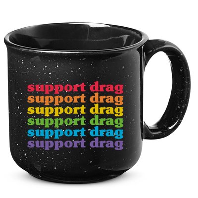 Pro Drag Queen Top LGBTQ Rights Support Drag Is Not A Crime 15oz Campfire Ceramic Mug