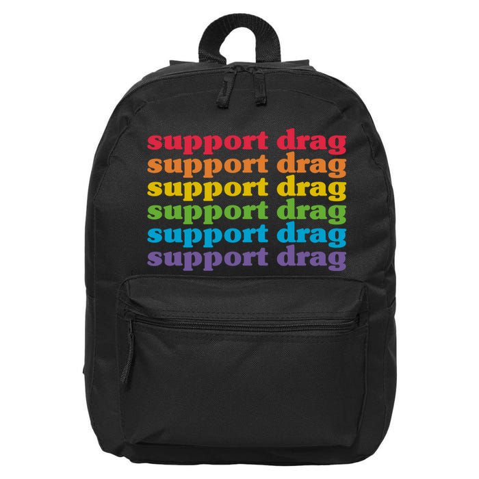 Pro Drag Queen Top LGBTQ Rights Support Drag Is Not A Crime 16 in Basic Backpack