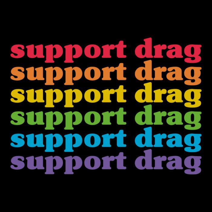 Pro Drag Queen Top LGBTQ Rights Support Drag Is Not A Crime 16 in Basic Backpack