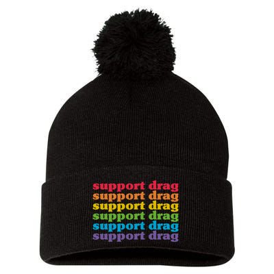 Pro Drag Queen Top LGBTQ Rights Support Drag Is Not A Crime Pom Pom 12in Knit Beanie