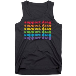 Pro Drag Queen Top LGBTQ Rights Support Drag Is Not A Crime Tank Top