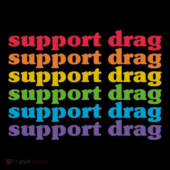 Pro Drag Queen Top LGBTQ Rights Support Drag Is Not A Crime Toddler T-Shirt