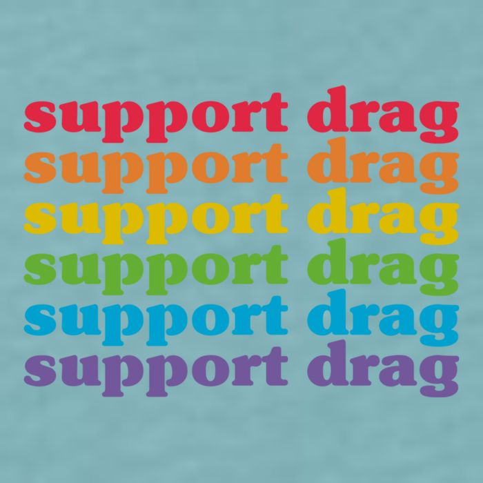 Pro Drag Queen Top LGBTQ Rights Support Drag Is Not A Crime Sueded Cloud Jersey T-Shirt