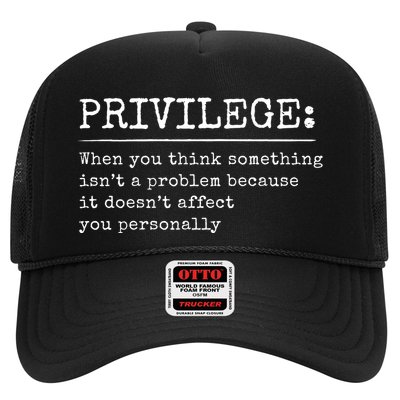 Privilege Definition Quote Trucker Hat