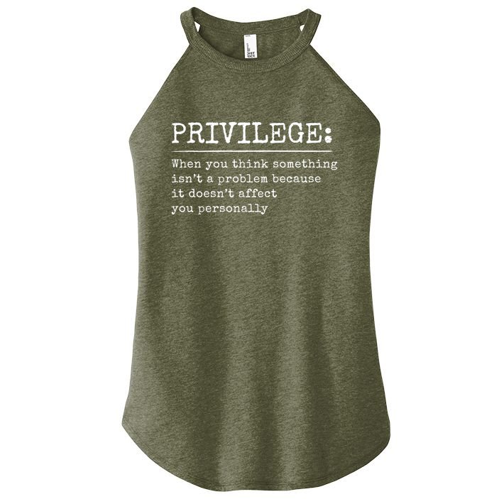 Privilege Definition Quote Women's Perfect Tri Rocker Tank