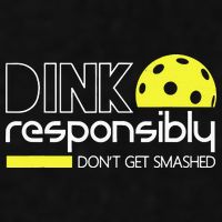 Pickleball Dink Responsibly Don't Get Smashed Ladies PosiCharge Tri-Blend Wicking Tank