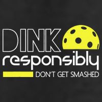 Pickleball Dink Responsibly Don't Get Smashed Microfiber Hand Towel