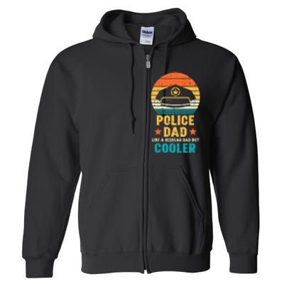 Police Dad Regular But Cooler Fathers Day Cop Officer Men Full Zip Hoodie