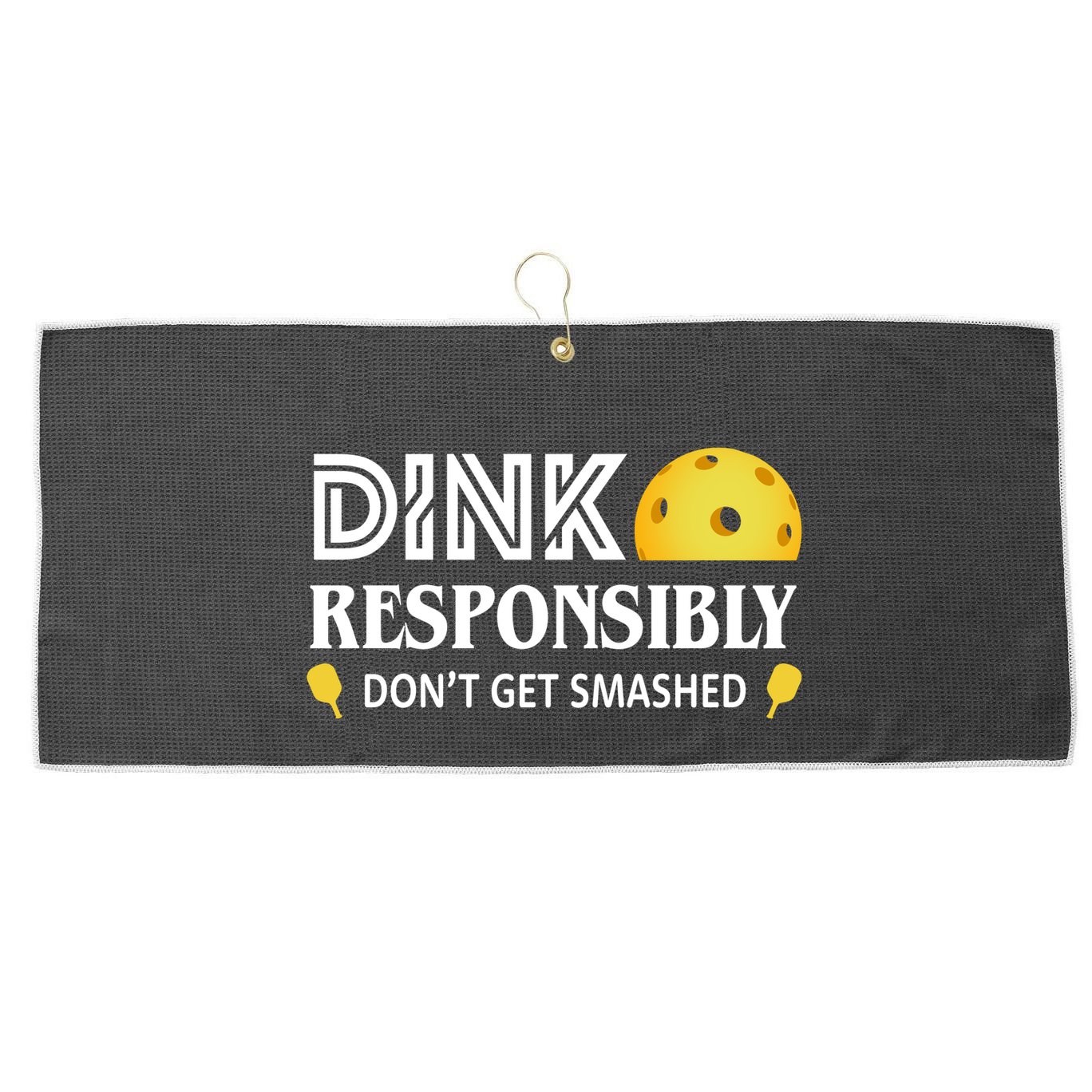 Pickleball Drink Responsibly Large Microfiber Waffle Golf Towel