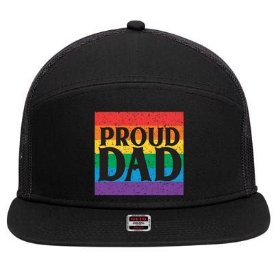 Proud Dad Rainbow Equality Lgbt Pride Month Gift 7 Panel Mesh Trucker Snapback Hat