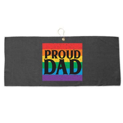 Proud Dad Rainbow Equality Lgbt Pride Month Gift Large Microfiber Waffle Golf Towel