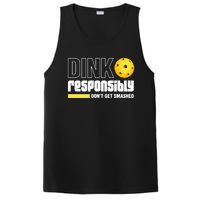 Pickleball Dink Responsibly Dont Get Smashed PosiCharge Competitor Tank