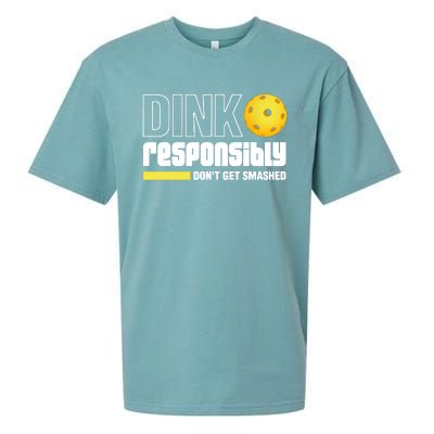 Pickleball Dink Responsibly Dont Get Smashed Sueded Cloud Jersey T-Shirt