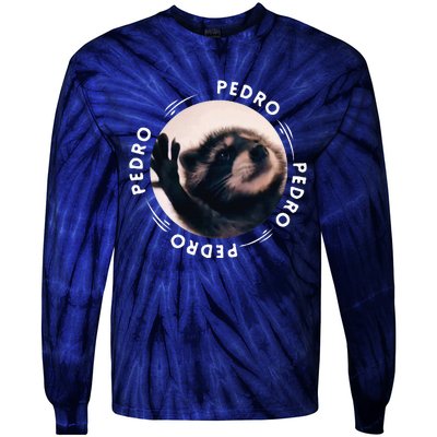 Pedro Dancing Raccoon Pedro Pedro Dancing Raccoon Meme Funny Tie-Dye Long Sleeve Shirt