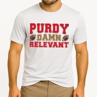 Purdy Damn Relevant San Francisco Football Cooling Performance Crew T-Shirt