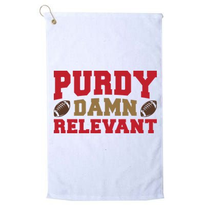 Purdy Damn Relevant San Francisco Football Golf Towel