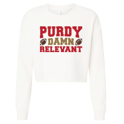 Purdy Damn Relevant San Francisco Football Cropped Pullover Crew