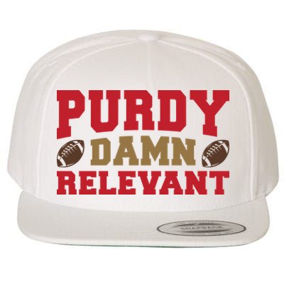 Purdy Damn Relevant San Francisco Football Wool Snapback Cap