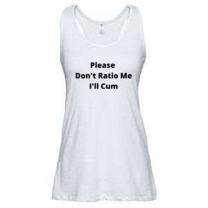 Please Don't Ratio Me I'll Cum Ladies Essential Flowy Tank