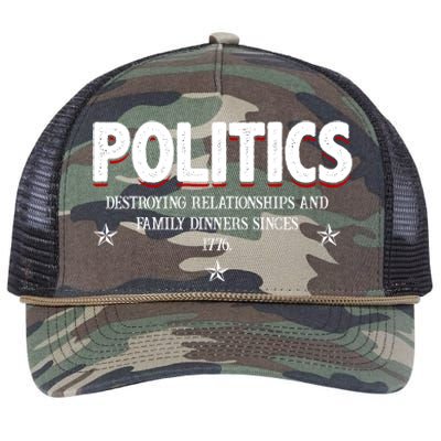 Politics Destroying Relationships And Family Dinners Since 1776 Retro Rope Trucker Hat Cap