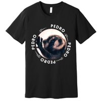 Pedro Dancing Raccoon Pedro Pedro Dancing Raccoon Meme Premium T-Shirt