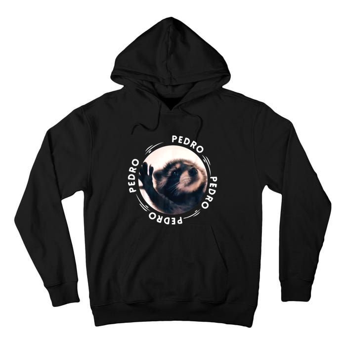 Pedro Dancing Raccoon Pedro Pedro Dancing Raccoon Meme Tall Hoodie