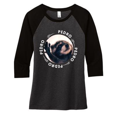 Pedro Dancing Raccoon Pedro Pedro Dancing Raccoon Meme Women's Tri-Blend 3/4-Sleeve Raglan Shirt