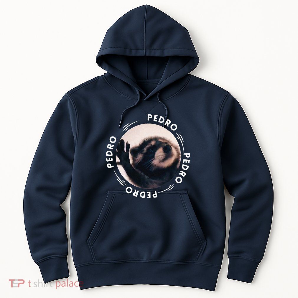 Pedro Dancing Raccoon Pedro Pedro Dancing Raccoon Meme Funny Hoodie