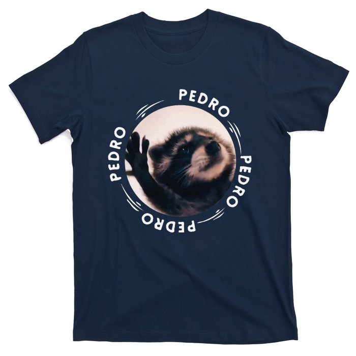 Pedro Dancing Raccoon Pedro Pedro Dancing Raccoon Meme Funny T-Shirt