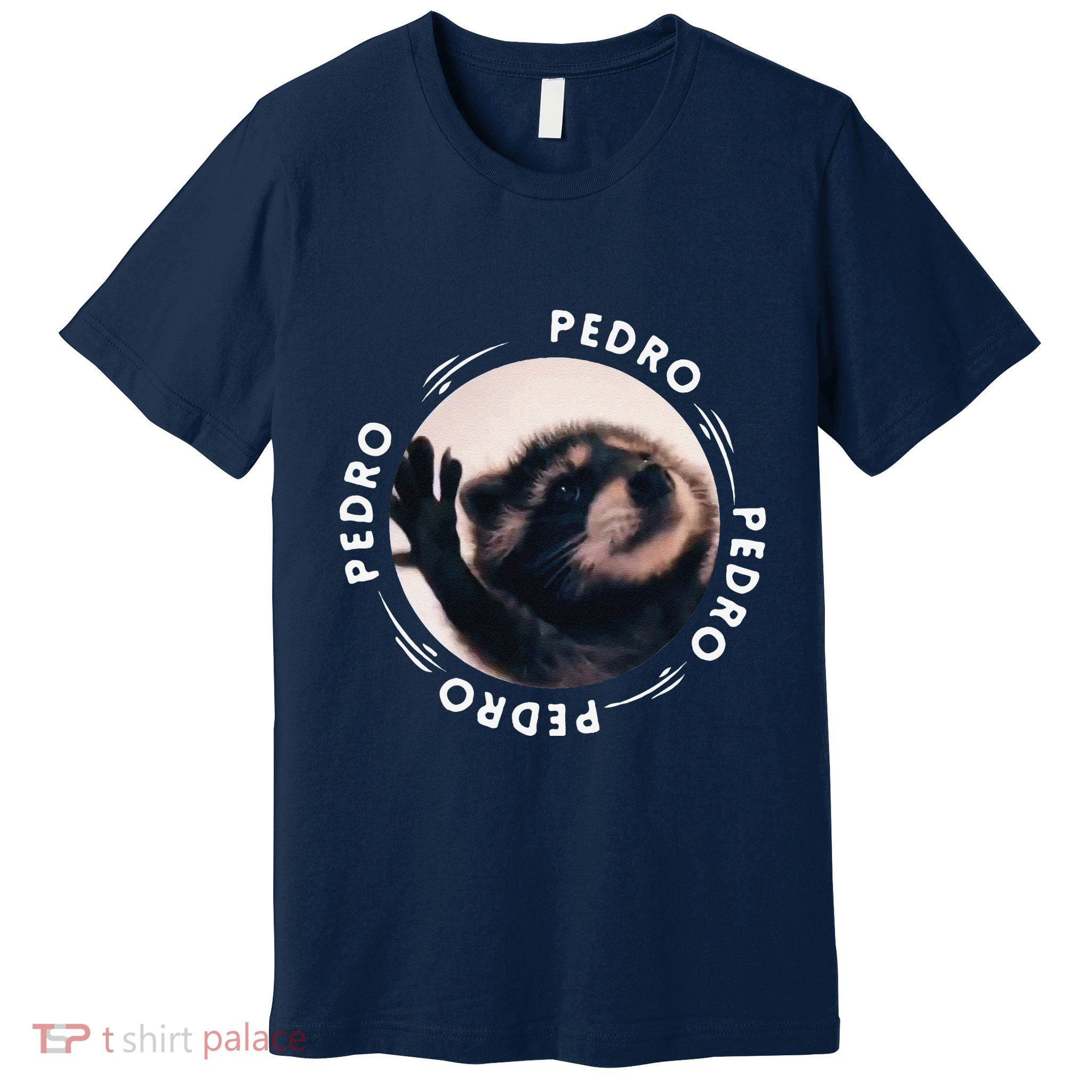 Pedro Dancing Raccoon Pedro Pedro Dancing Raccoon Meme Funny Premium T-Shirt