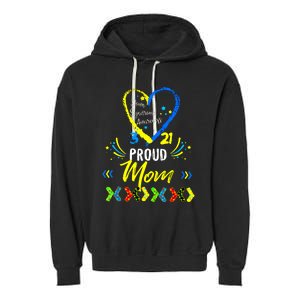 Proud Down Syndrome Mom Awareness Shirts Son Daughter Garment-Dyed Fleece Hoodie