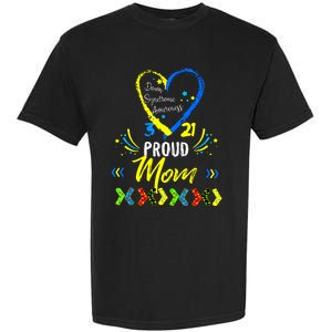 Proud Down Syndrome Mom Awareness Shirts Son Daughter Garment-Dyed Heavyweight T-Shirt