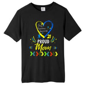 Proud Down Syndrome Mom Awareness Shirts Son Daughter Tall Fusion ChromaSoft Performance T-Shirt