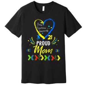 Proud Down Syndrome Mom Awareness Shirts Son Daughter Premium T-Shirt